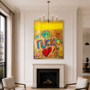 Fuck Love Fuck $ Painting Wallart